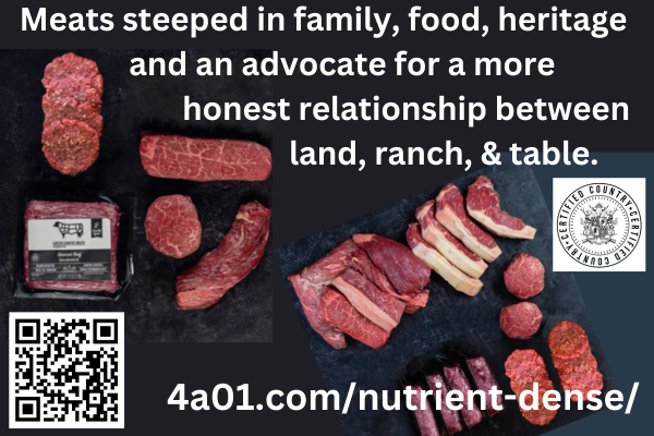 Picture of cuts of beef with the words "Meats steeped in family, food, heritage and an advocate for a more honest relationship between land , ranch, & table". 